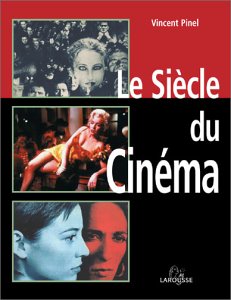 Le  siècle du cinéma