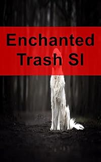 Livro Enchanted Trash SI