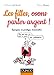 Les filles, osons parler argent ! by
