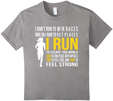 Kids Love running Tshirt I don't run to win races not do I run to 12 Slate