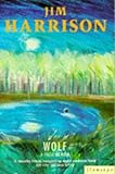Front cover for the book Wolf: a false memoir by Jim Harrison