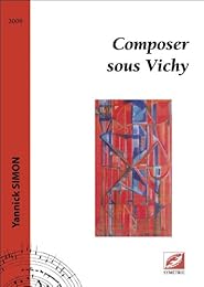 Composer sous Vichy