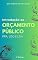 Livro Introdução ao Orçamento Público: PPA, LDO e LOA