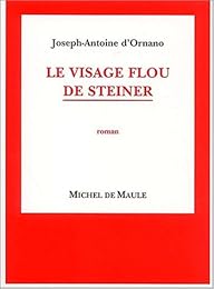 Le  visage flou de Steiner