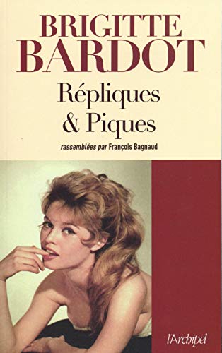 Répliques et piques by