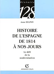Histoire de l'Espagne de 1814 à nos jours
