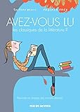 AVEZ-VOUS LU LES CLASSIQUES DE LA LITTÉRATURE ? T2 (TOUT-PUBLIC) by 