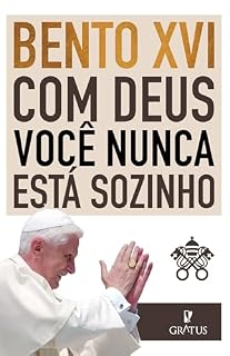Livro Com Deus você nunca está sozinho