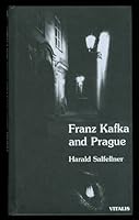 Franz Kafka und Prag 8085938049 Book Cover