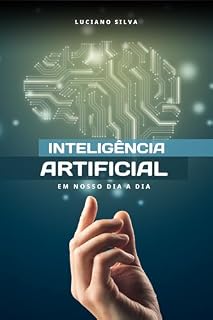 Livro Inteligência Artificial em nosso dia a dia