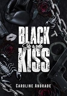 Livro BLACK KISS : Sob a pele
