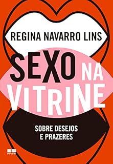 Livro Sexo na vitrine: Sobre desejos e prazeres