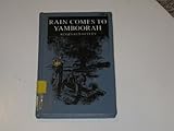 Front cover for the book Rain comes to Yamboorah by Reginald Ottley