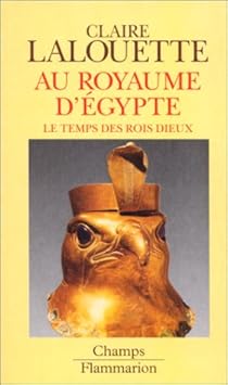 Histoire De La Civilisation Pharaonique Tome 1 Au Royaume D Egypte Le Temps Des Rois Dieux Babelio Histoire De La Civilisation Pharaonique Tome 1 Au Royaume D Egypte Le Temps Des Rois Dieux Babelio