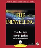 The Indwelling: The Beast Takes Possession (Left Behind #7)