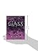 Glass (The Crank Trilogy)