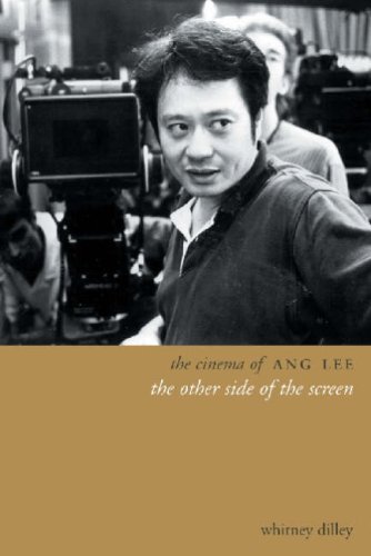 The Cinema of Ang Lee: The Other Side of the Screen (Directors' Cuts) The Cinema of Ang Lee: The Other Side of the Screen (Directors' Cuts)