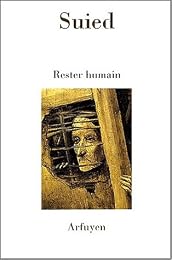 Rester humain