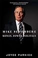 Mike Bloomberg: Money, Power, Politics