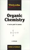 Organic Chemistry : A Concise Guide for Students, Ninan, Aleyamma, 1842850059