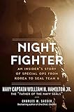 Night Fighter: An Insider's Story of Special Ops