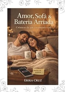 Livro Um ano de casados: Amor, sofá e bateria arriada