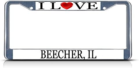 I Love Heart Beecher, Il Chrome Metal License Plate Frame Tag Border