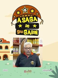 Livro A SAGA DO SEU GABIN