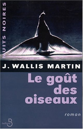 Le  goût des oiseaux