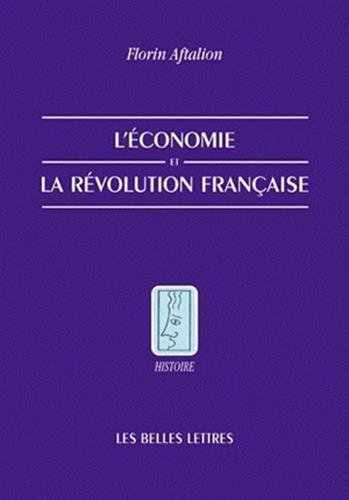 L'Économie de la Révolution française (Histoire) (French Edition) by Florin Aftalion
