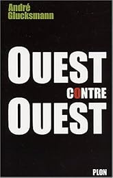 Ouest contre Ouest