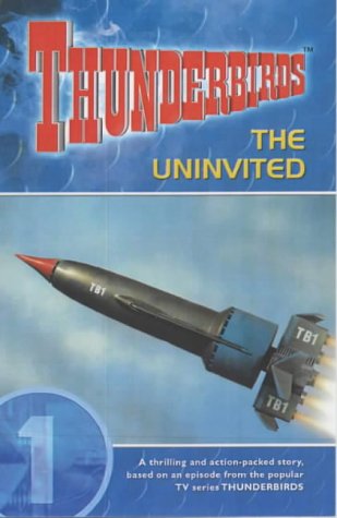 the uninvited thunderbirds