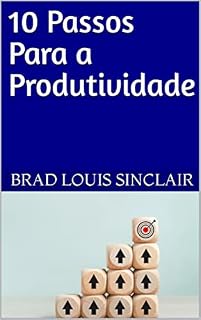 Livro 10 Passos Para a Produtividade