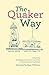 The Quaker Way by 