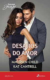 Livro Desafios do amor (Desejo Livro 270)