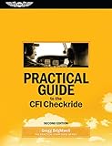Practical Guide to the CFI Checkride
