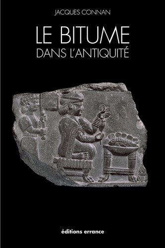 Le  bitume dans l'Antiquité