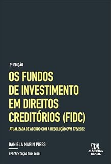 Livro Os Fundos de Investimento em Direitos Creditórios (FIDC)