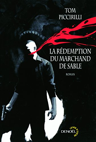 La  rédemption du marchand de sable