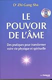 Le pouvoir de l'âme (French Edition) by 