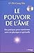 Le pouvoir de l'âme (French Edition) by 