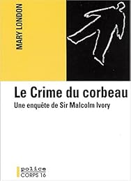 Le  crime du corbeau