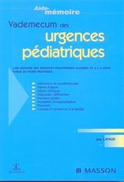 Vademecum des urgences pédiatriques