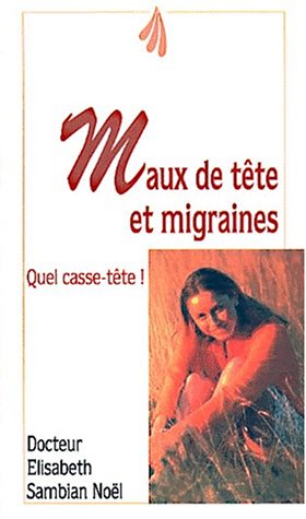 Maux de tête et migraines
