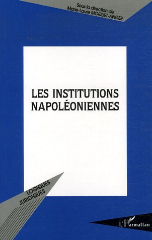 Les  institutions napoléoniennes