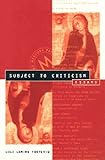 Subject to Criticism : Essays, Tostevin, Lola Lemire, 1551280256