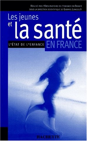 Les  jeunes et la santé en France