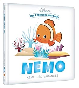 DISNEY - Mes premières histoires - Nemo aime les vacances Livres,Livres pour enfants,Développement personnel et santé