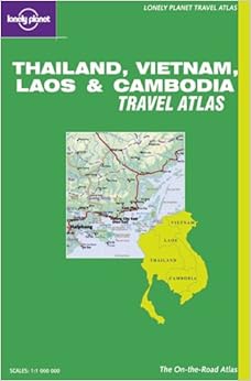 Lonely Planet Thailand, Vietnam, Laos & Cambodia Road Atlas (Travel Atlases)