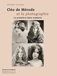 Cléo de Mérode et la photographie